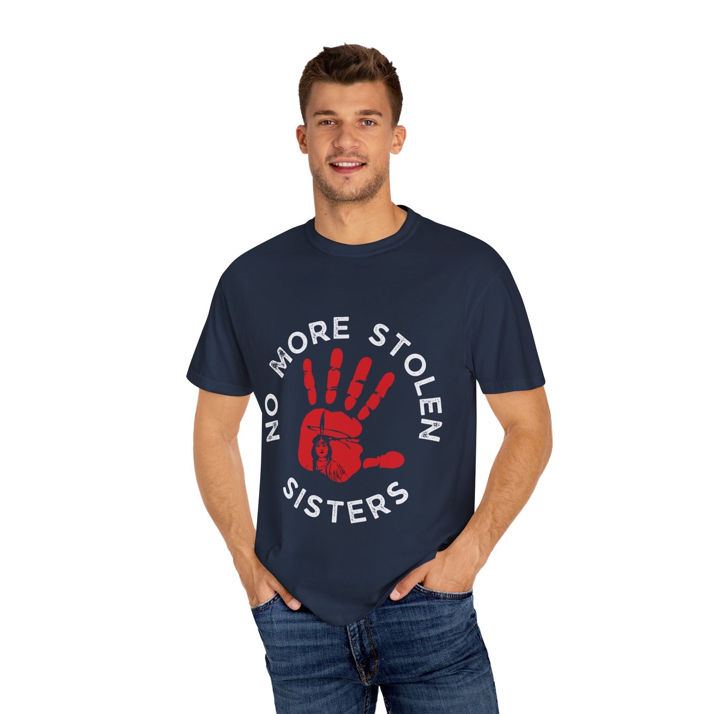 Unisex Garment-Dyed T-Shirt - No More Stolen Sisters