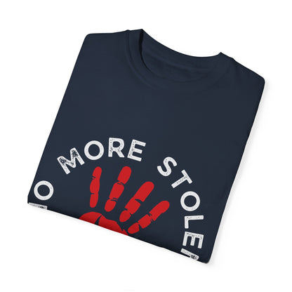 Unisex Garment-Dyed T-Shirt - No More Stolen Sisters