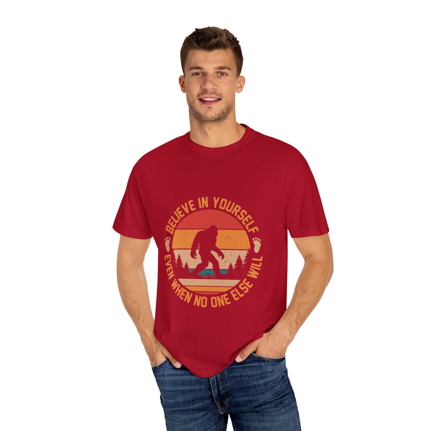 Believe in Yourself Bigfoot T-Shirt - Motivational Unisex Tee
